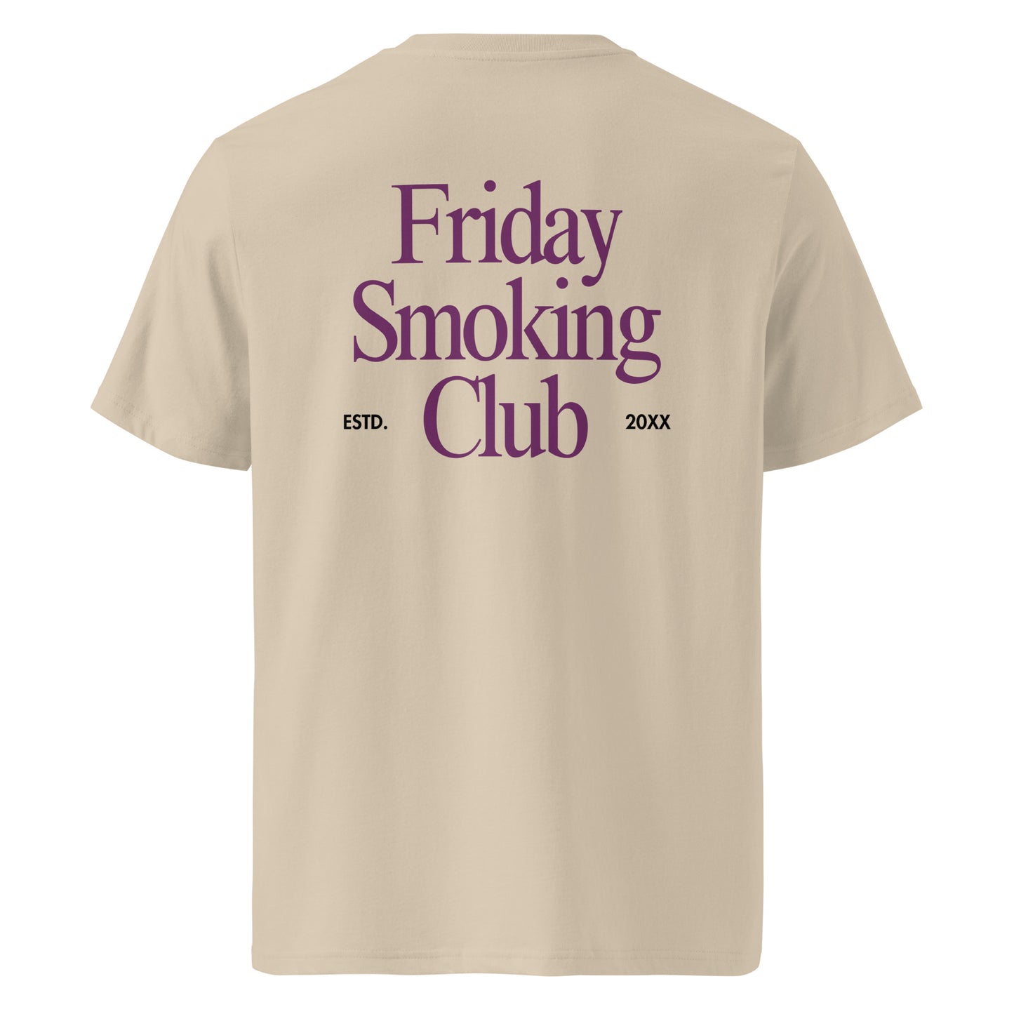 Friday Smoking Club Tee – Desert Dust